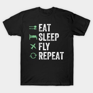 Eat sleep fly repeat T-Shirt